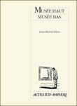 [9782742751969] Musée haut - musée bas