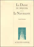 [9782742753437] La Danse du séquoia suivi de Le Naturaliste