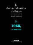 [9782742754274] La Décentralisation théâtrale vol. 3