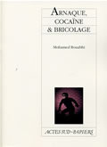 [9782742762484] Arnaque, cocaïne et bricolage