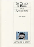 [9782742762514] Les Oiseaux de Berlin suivi de Africa beau