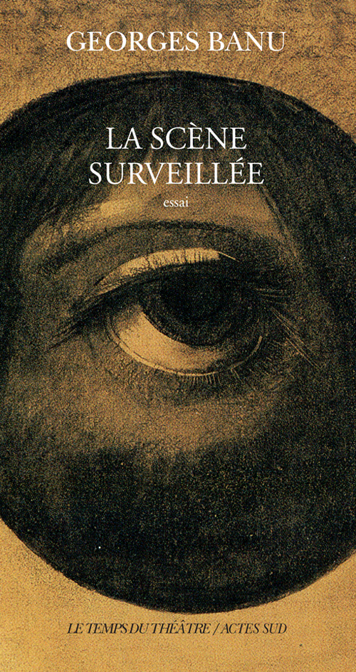 [9782742761098] La scène surveillée
