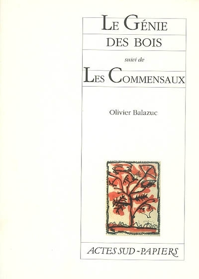 [9782742771011] Le Génie des bois suivi de Les Commensaux