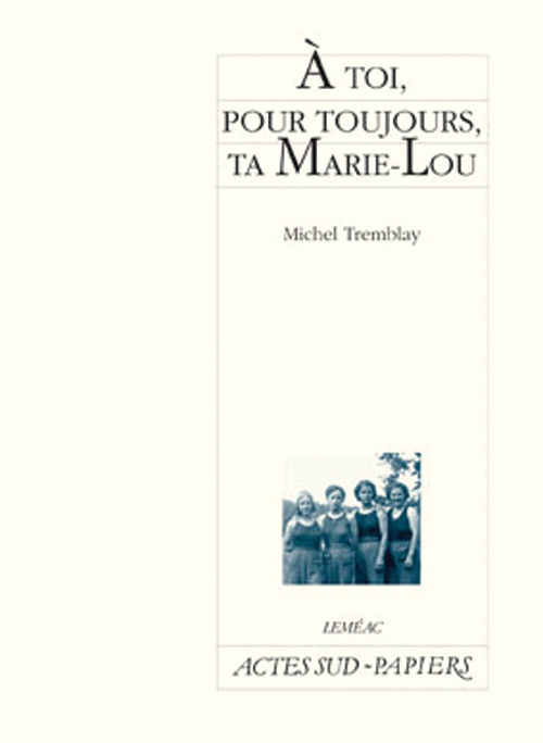 [9782742771240] A toi, pour toujours, ta Marie-Lou