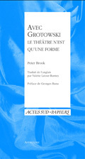[9782742780044] Avec Grotowski
