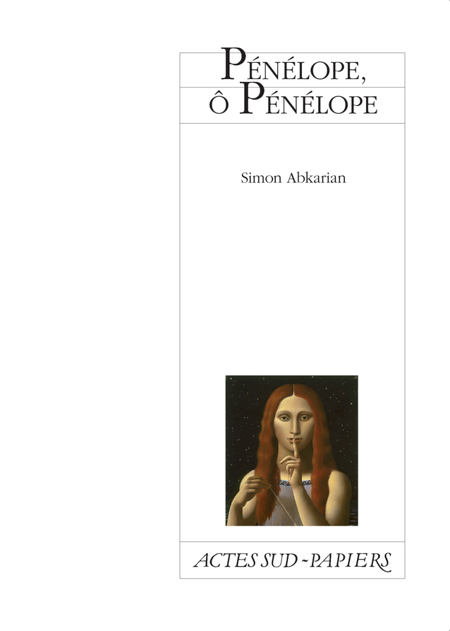 [9782742780136] Pénélope, ô Pénélope
