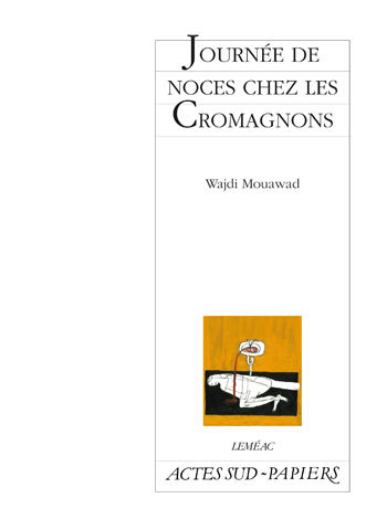 [9782742796120] Journée de noces chez les Cromagnons