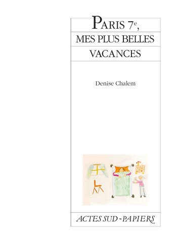 [9782742791019] Paris 7e, mes plus belles vacances