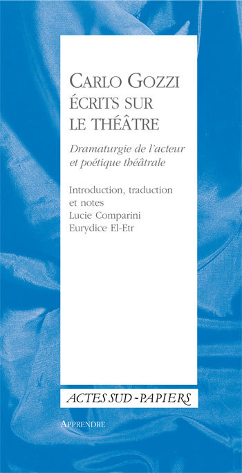 [9782742792900] Carlo Gozzi. Écrits sur le théâtre
