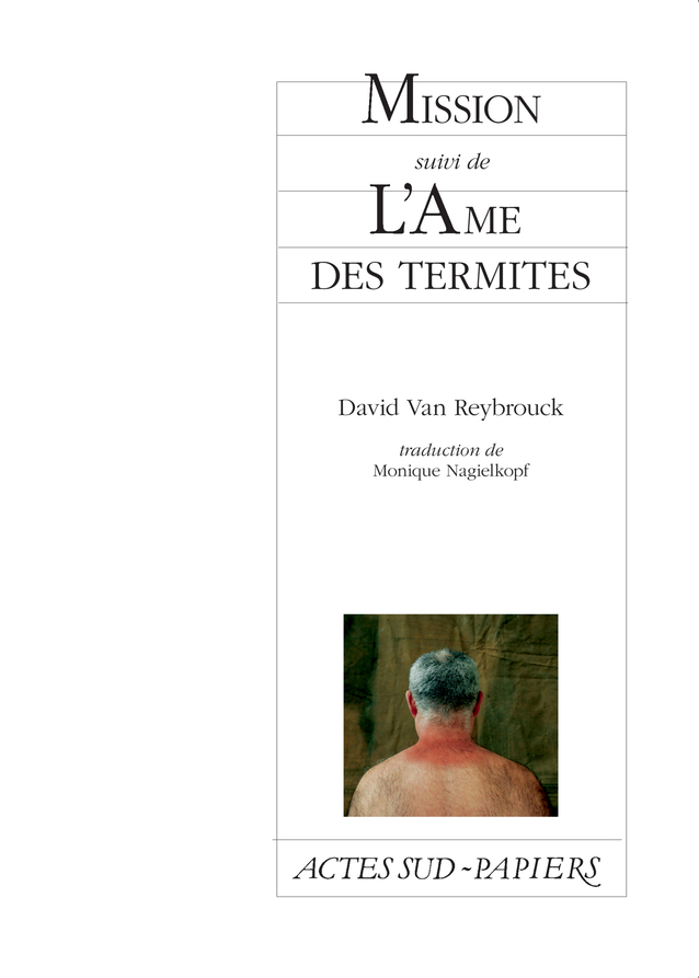 [9782742794621] Mission suivi de L'Ame des termites