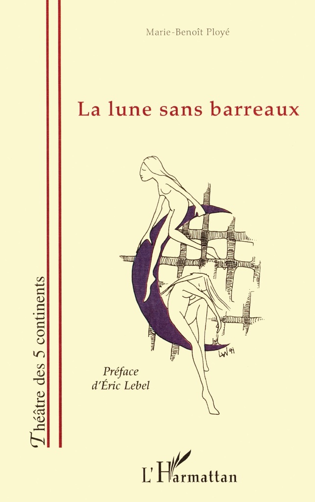 [9782747506366] LA LUNE SANS BARREAUX
