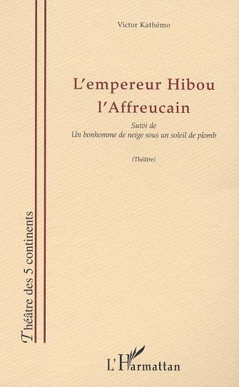 [9782747524766] L'EMPEREUR HIBOU L'AFFREUCAIN