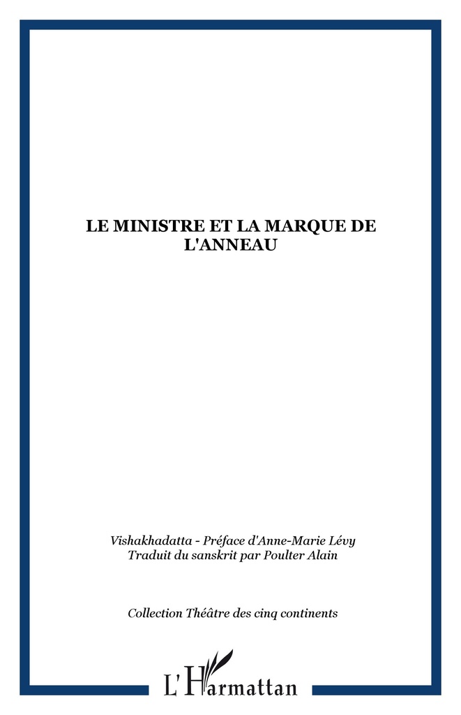 [9782747551359] Le ministre et la marque de l'anneau