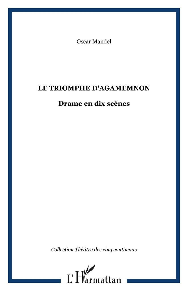 [9782747554374] Le triomphe d'Agamemnon