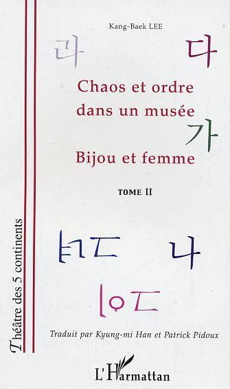 Chaos et ordre dans un musée, Bijou et femme (Tome 2)