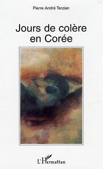 [9782747562515] Jours de colère en Corée