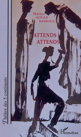 [9782747570701] Attends attends