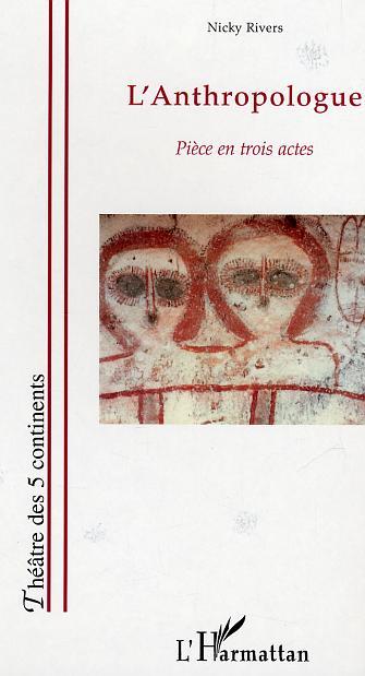 [9782747573993] L'Anthropologue