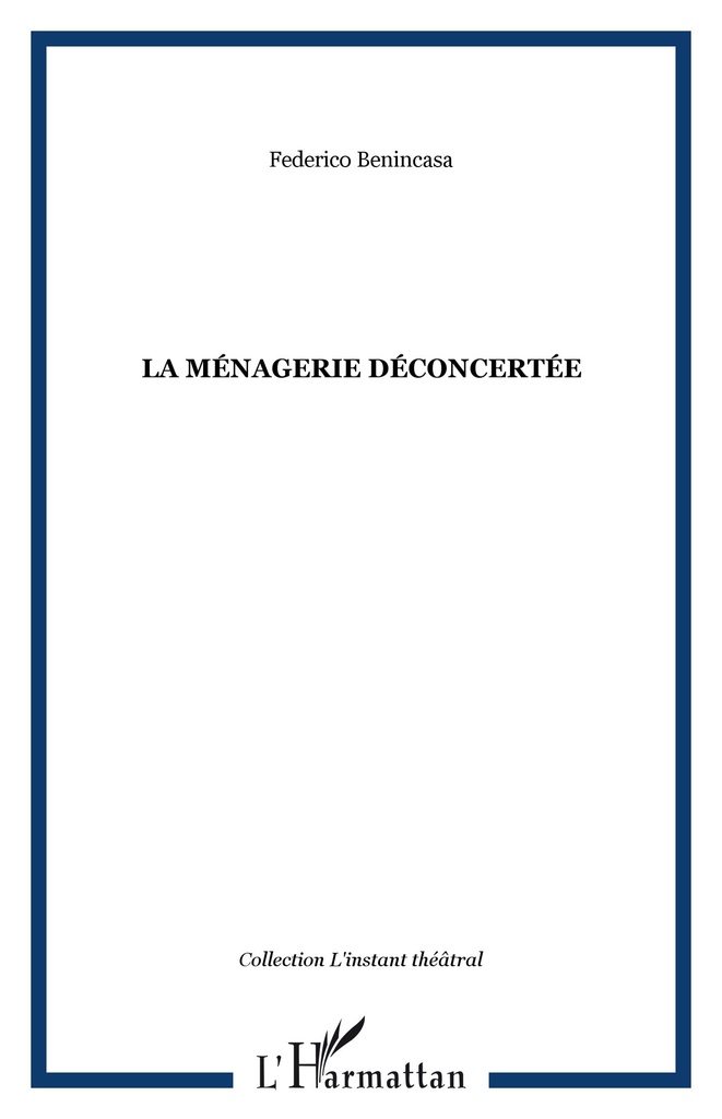 [9782747593137] La ménagerie déconcertée