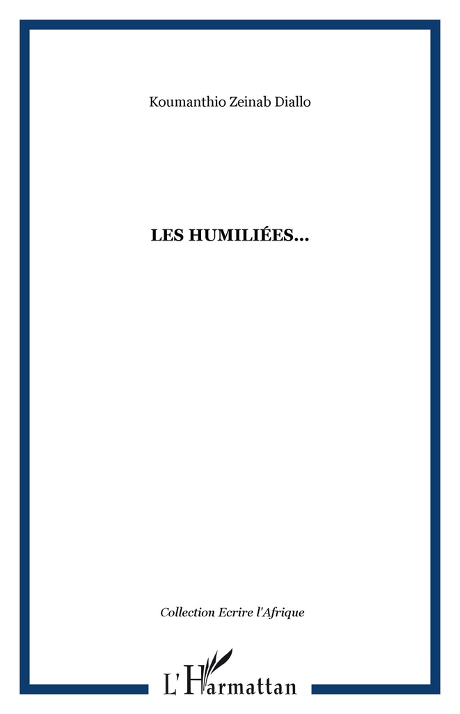 [9782747595728] Les humiliées...