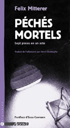 [9782748900392] Péchés Mortels Ed. 2004