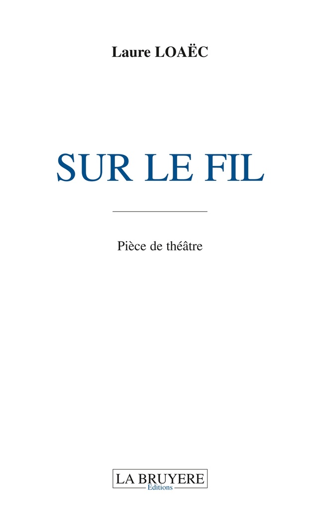 [9782750009410] SUR LE FIL
