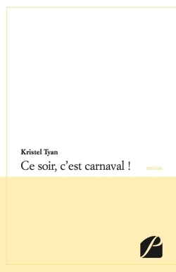 [9782754722322] Ce soir, c'est carnaval !