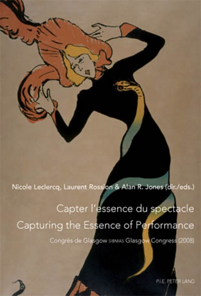 [9789052016375] Capter l'essence du spectacle- Un enjeu de taille pour le patrimoine immatériel- Capturing the Essen