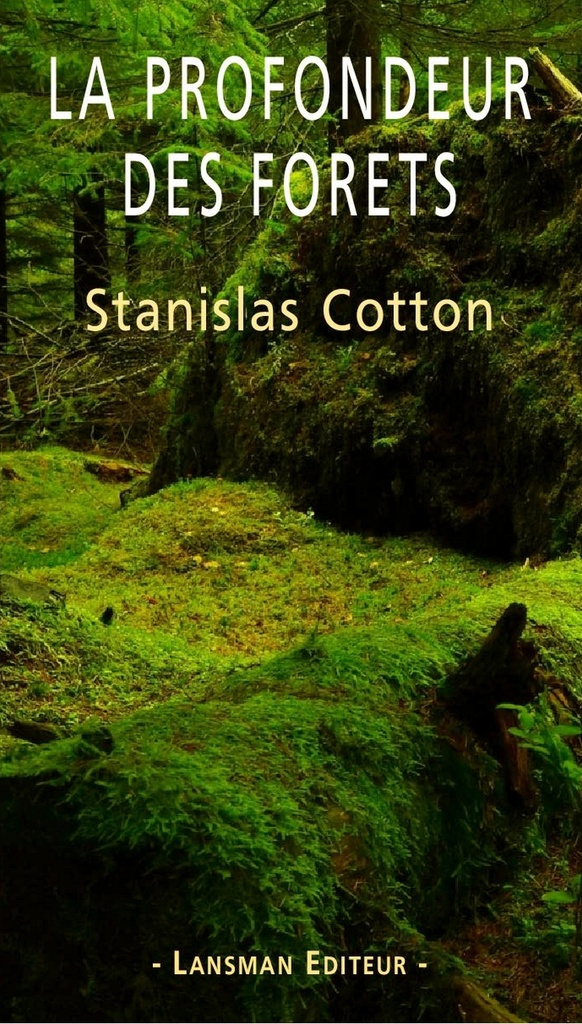 [9782807101845] La profondeur des forêts