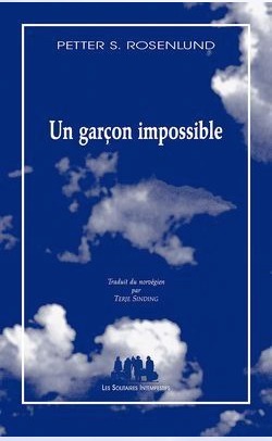 [9782912464149] Un garçon impossible