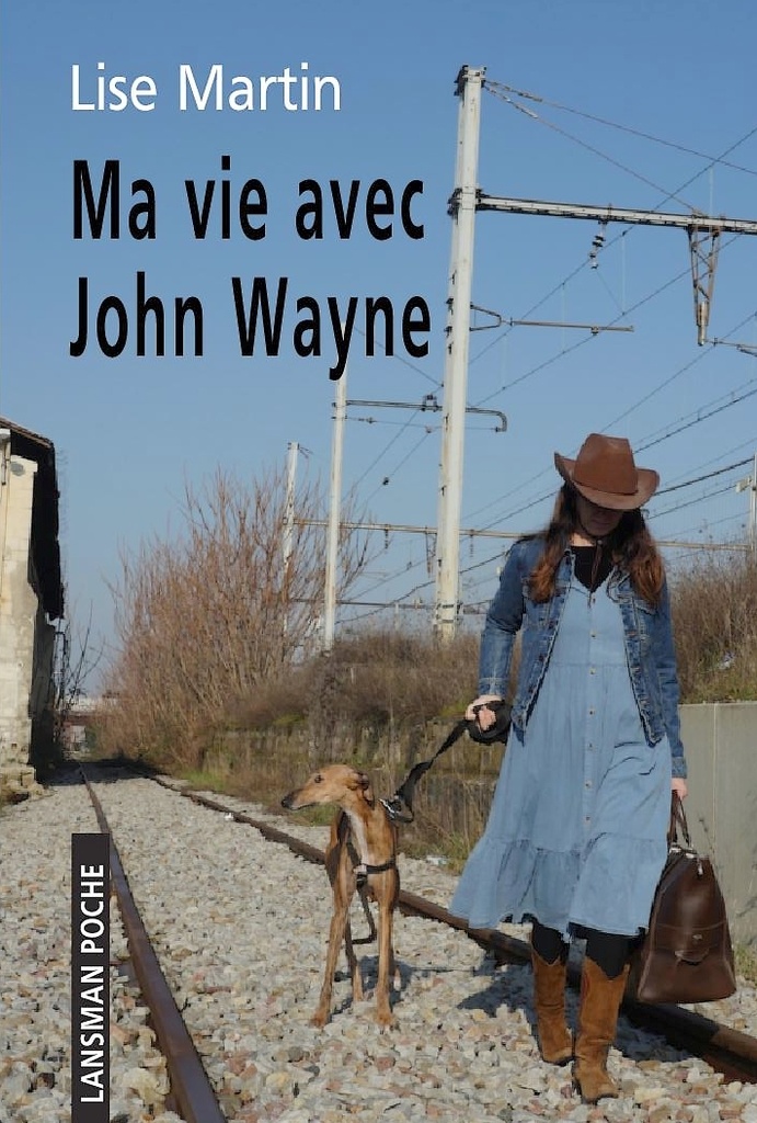 [9782807103771] Ma vie avec John Wayne