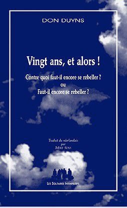 [9782912464187] Vingt ans, et alors!