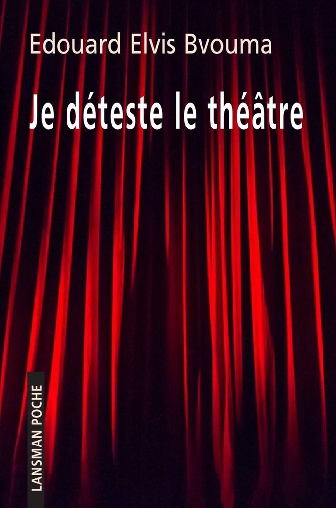 [9782807103993] Je déteste le théâtre