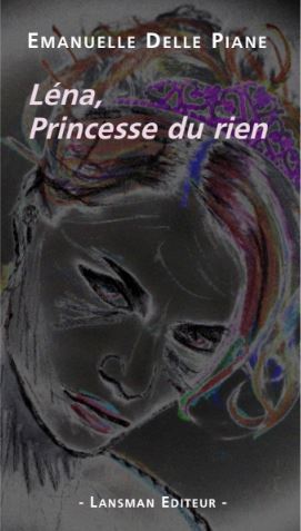Léna, Princesse du rien