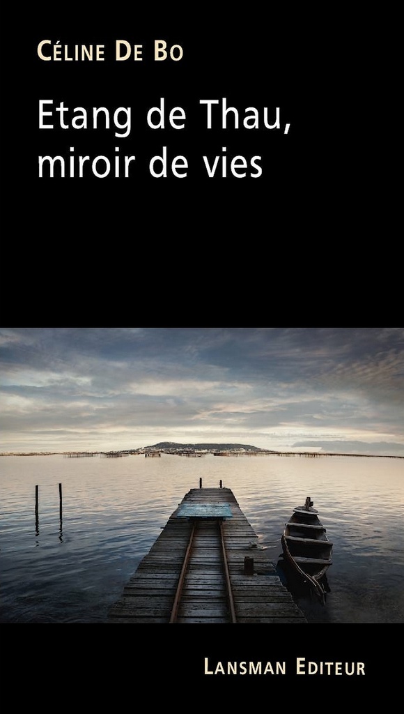 [9782807104259] Etang de Thau, miroir de vies