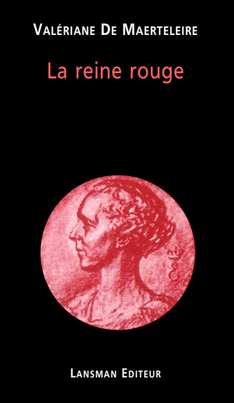 [9782807104310] La reine rouge
