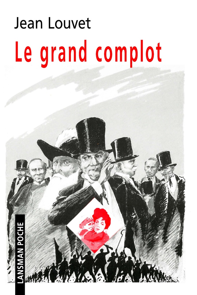 Le grand complot