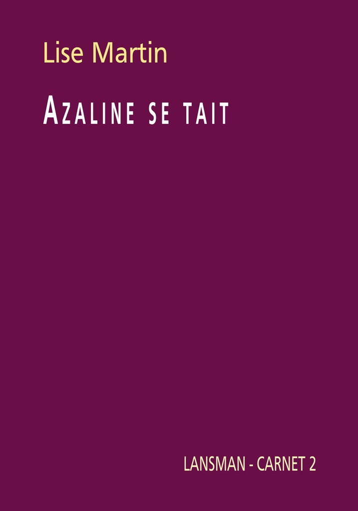 [9782807104617] Azaline se tait