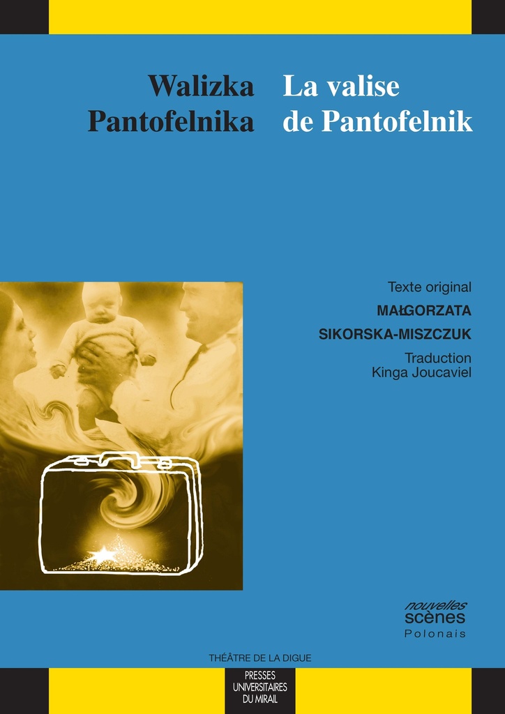 [9782810700257] Walizka pantofelnika la valise de pantofelnik