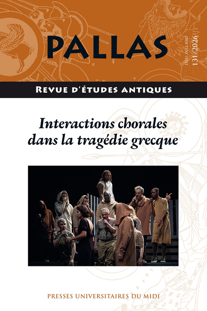 [9782810713769] Interactions chorales dans la tragédie grecque
