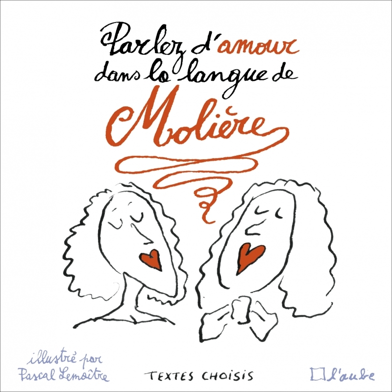 Parler d'amour dans la langue de Molière