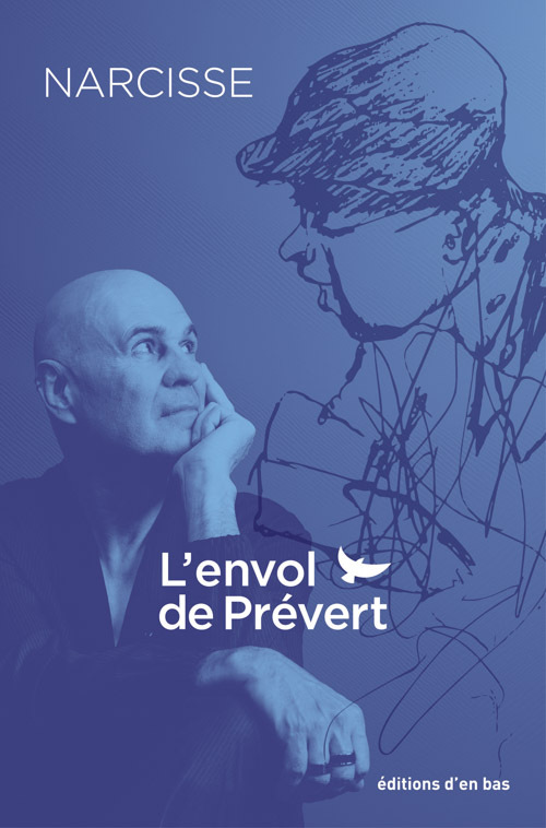 [9782829007316] L’envol de Prévert