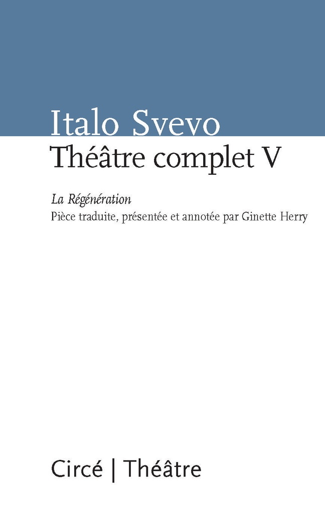 [9782842422820] THEATRE COMPLET V - LA REGENERATION