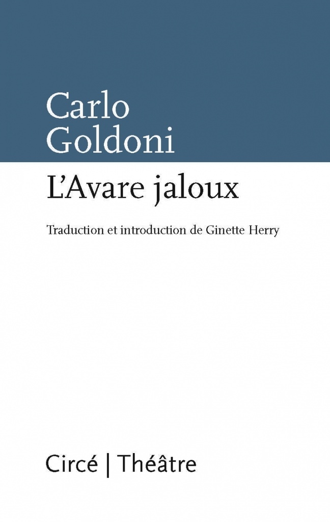 L'AVARE JALOUX