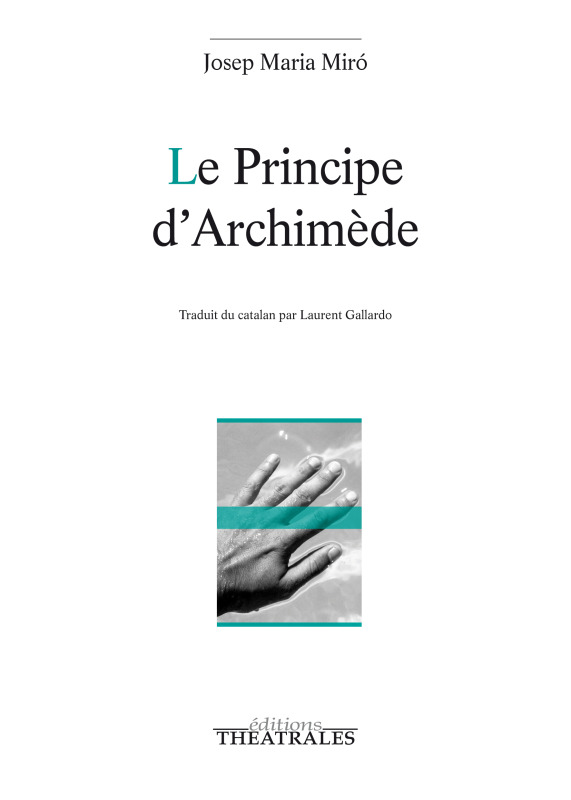 [9782842607777] Le principe d'Archimède