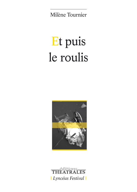 [9782842607883] Et puis le roulis