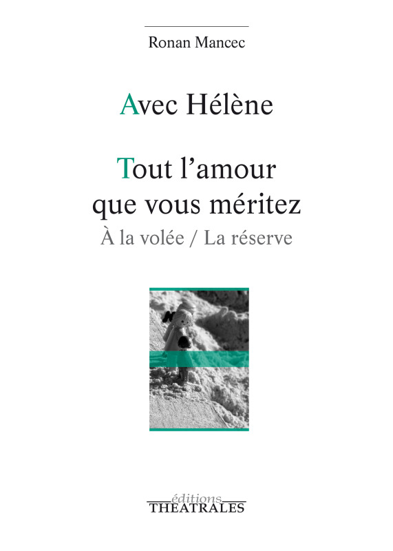 [9782842608026] Avec Hélène tout l'amour que vous méritez