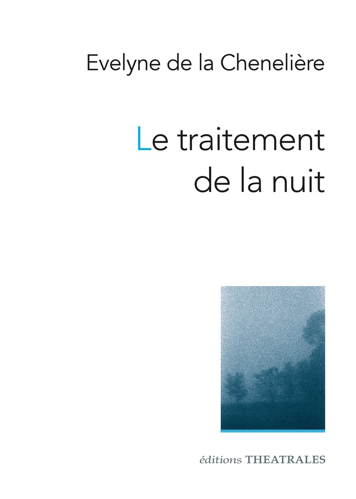 [9782842608842] Le traitement de la nuit