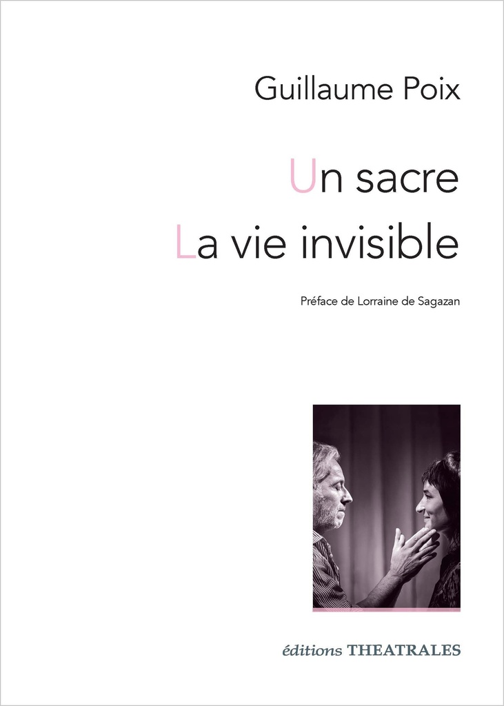 [9782842609092] Un sacre / La vie invisible