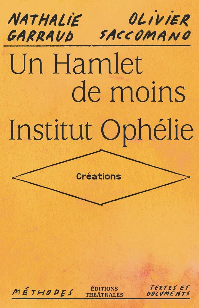 [9782842609191] Un Hamlet de moins / Institut Ophélie